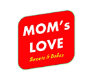Mom's Love Sweets & Bakes
